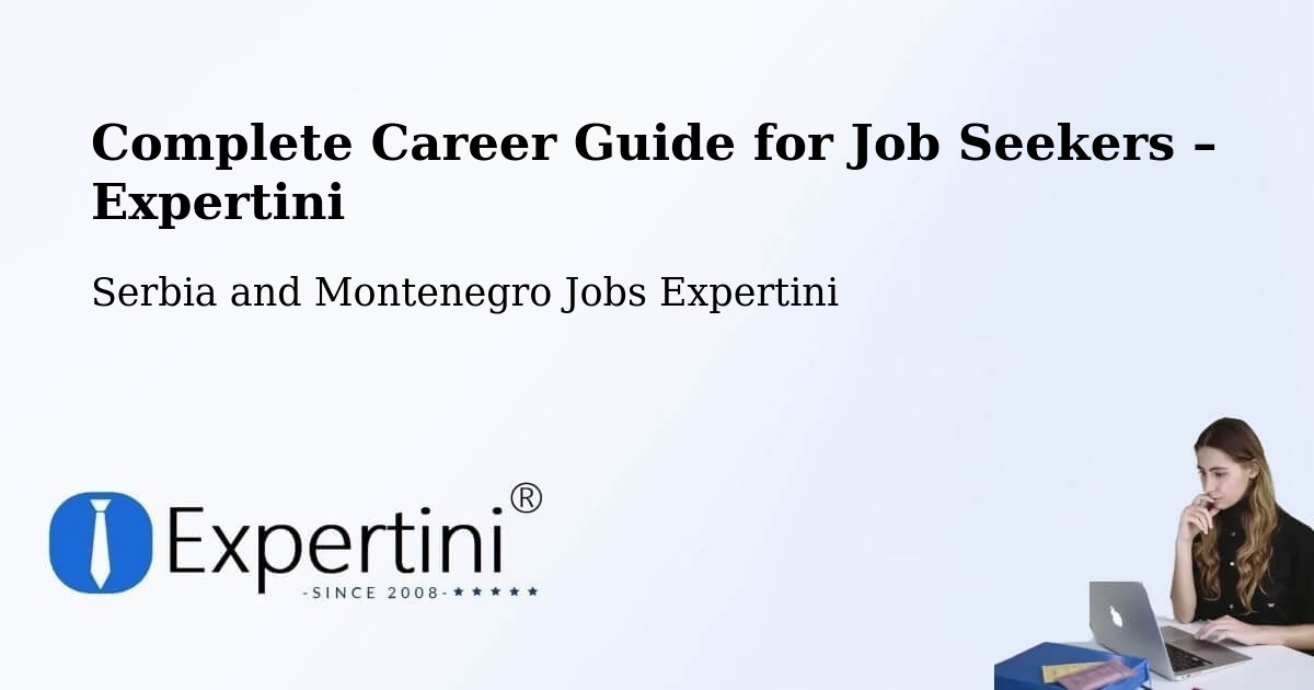 Career Guide for Job Seekers – Macklin - Macklin, Serbia and Montenegro Jobs Expertini