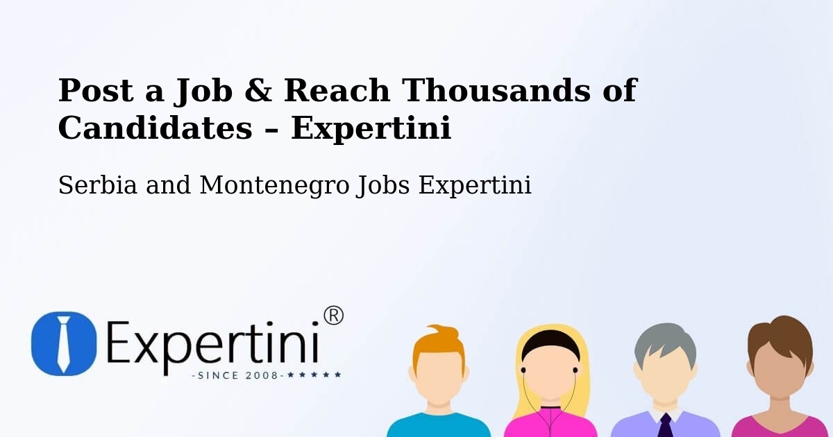 Post a Job in Macklin – Hire the Right Talent - Macklin, Serbia and Montenegro Jobs Expertini