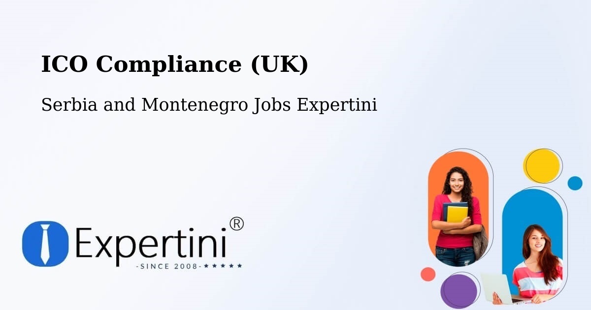 UK Data Protection & ICO Compliance – Macklin - Serbia and Montenegro Jobs Expertini