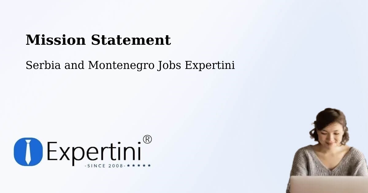 Corporate Mission – Macklin - Serbia and Montenegro Jobs Expertini